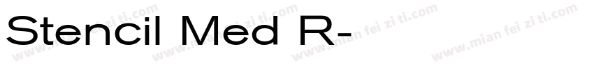 Stencil Med R字体转换